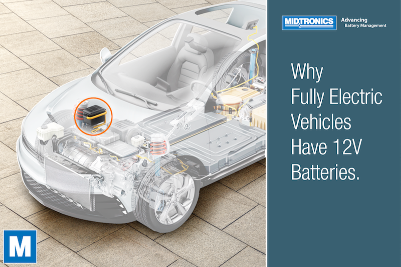 Why Do Fully Electric Vehicles Still Have a 12V Battery in Them?