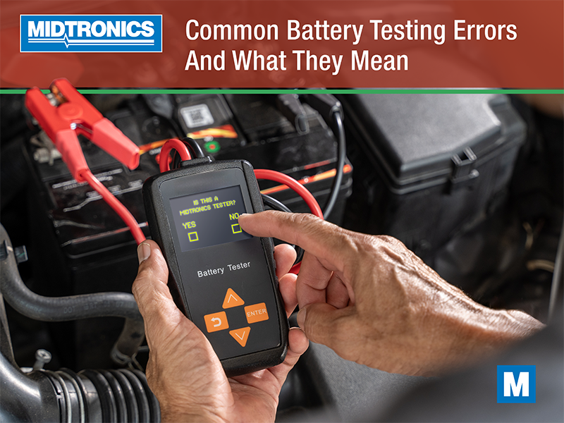 Common Battery Tester Errors and What They Mean