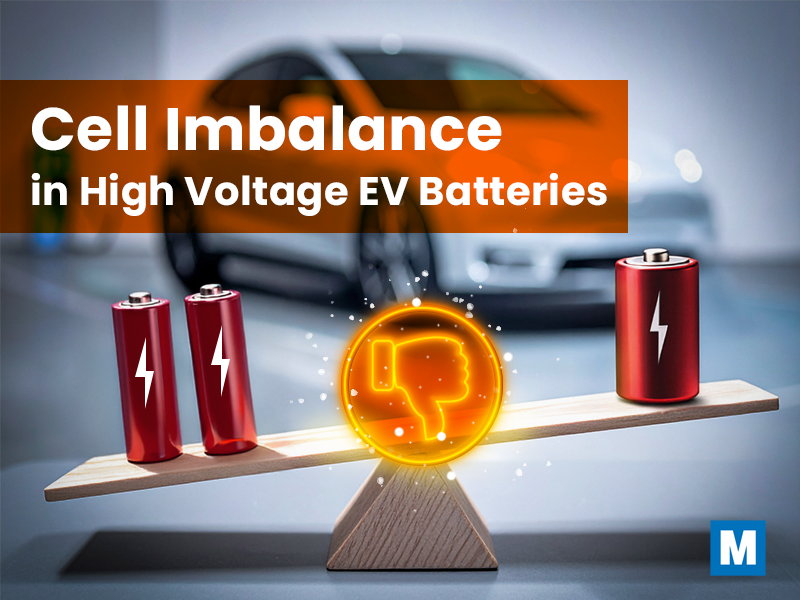 Early Signs of Cell Imbalance in High Voltage EV Batteries Early Signs of Cell Imbalance in High Voltage EV Batteries