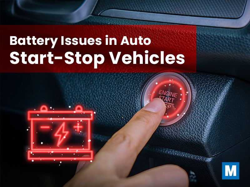 Common_Battery_Issues_In_Auto_Start_Stop Common Battery Issues in Auto Start-Stop Equipped Vehicles