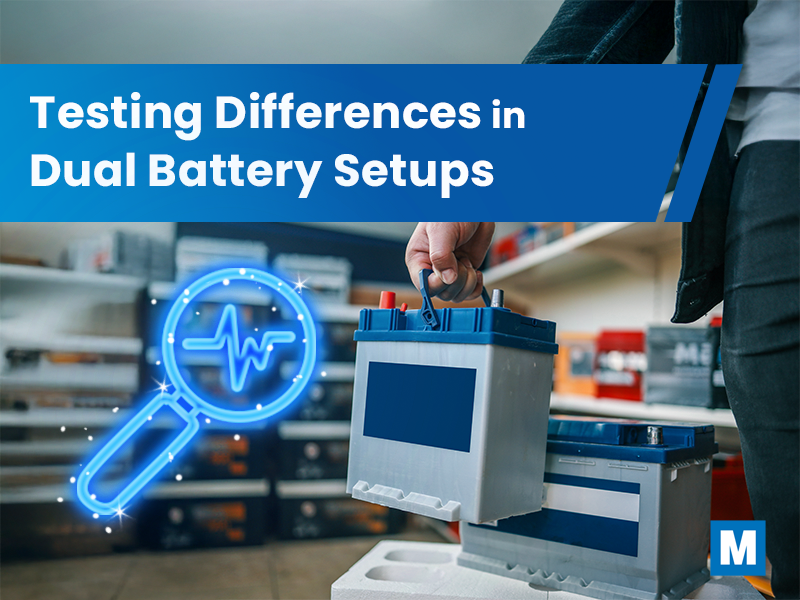 Testing Differences in Dual-Battery Setups