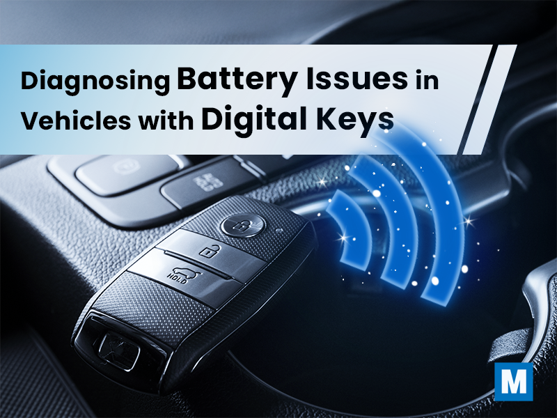 Diagnosing Battery Issues in Vehicles with Digital Keys